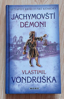 Vondruška - Jáchymovští démoni