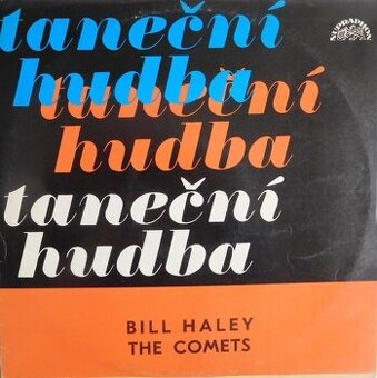 Bill Haley  ‎–  The Comets  (LP)