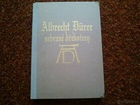 Albrecht Durer - sebrané dřevořezby.