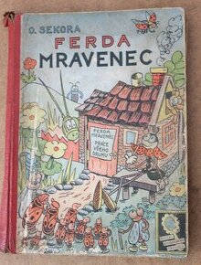 Ferda v mraveništi, O. Sekora, IV. vydání 1941