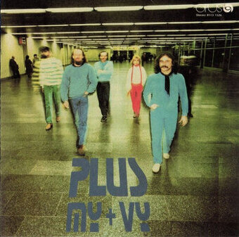 prodám vinyl od skupiny Plus (22) – My + Vy