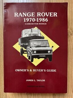 RANGE ROVER návod k obsluze a rady při nákupu a provozu