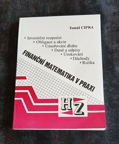 Tomáš Cipra - Finanční matematika v praxi - 1