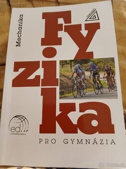 Fyzika pro gymnázia (Mechanika)