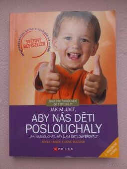 ABY NÁS DĚTI POSLOUCHALY - kniha pro rodiče