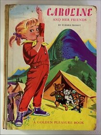 CAROLINE and her friends - Pierre Probst