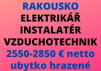 RAKOUSKO: ELEKTRIKÁŘ - INSTALATÉR - VZDUCHOTECHNIK