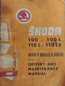 Prodám knihu ŠKODA 100 110 Návod k obsluze a údržbě
