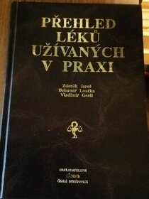 Přehled léků užívaných v praxi/ Z.Jaroš/ 1992