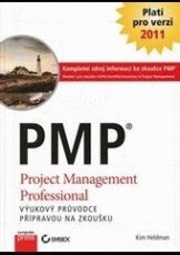 PMP Project Management Professional - Praktický průvodce