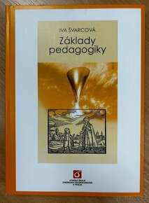 Základy pedagogiky - ŠVARCOVÁ-SLABINOVÁ, Iva