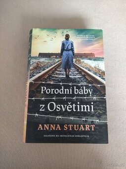 Kniha Porodní báby z Osvětimi