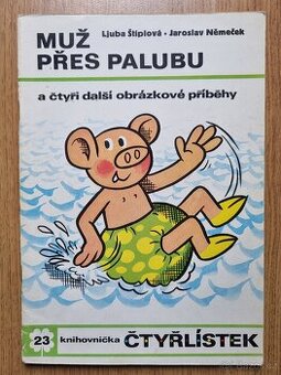 Čtyřlístek č. 23 - Muž přes palubu