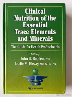 Clinical Nutrition of the Essential Trace Elements and Miner - 1