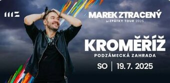 Marek Ztracený - Kroměříž 19.7.2025