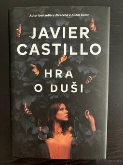 Kniha Hra o duši Javier Castillo