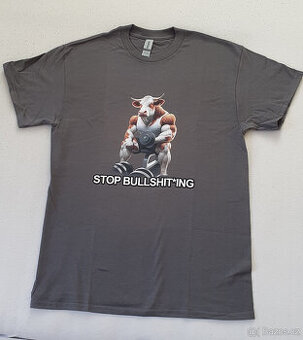 Stop Bullshiting (gym themed) – šedé tričko, vel. M