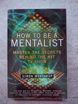 How To Be A Mentalist - Simon Winthrop