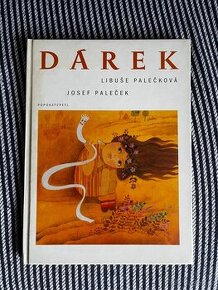 Dárek Libuše a Josef Palečkovi (podepsané)