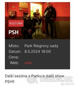 2 vstupenky na PSH (8.5., Riegrovy sady, Praha)