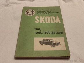 Škoda 100 100L 110L katalog - seznam náhradních dílů Š100 - 1