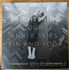 Brighterning our Inner Skies Yin and Yoga Norman Blair