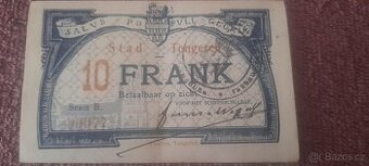 BELGICKÁ NOUZOVÁ BANKOVKA 10 FRANKŮ B 00077 TONGEREN UNC 191