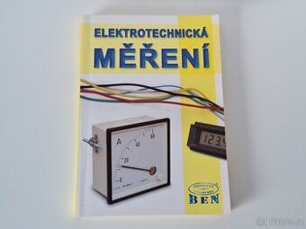 Elektrotechnická měření - BEN, technická literatura