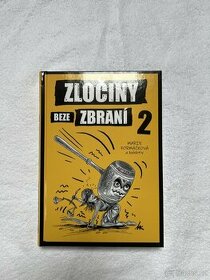 zločiny beze zbraní 2