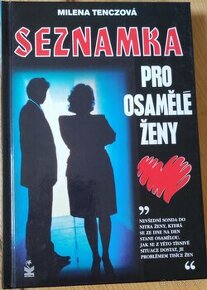 Prodám knihu Seznamka pro osamělé ženy - Milena Tenczová - 1