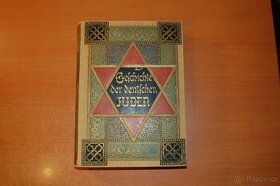 Geschichte der deutschen juden - dějiny německých židů 1898