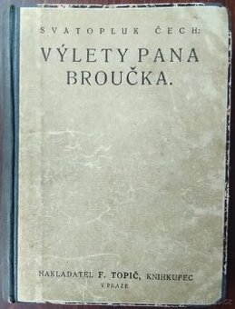 Výlety pana Broučka- Sv. Čech/Topič 1911