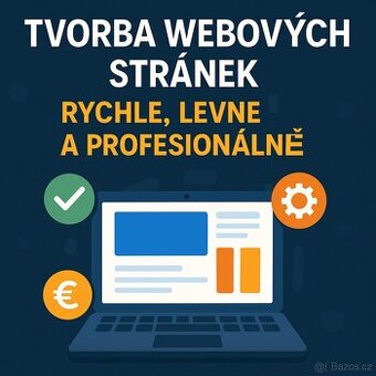 Tvorba webových stránek rychle, levně a profesionálně