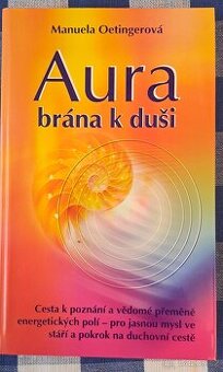 Kniha Aura - Jak ji vidět a rozumět