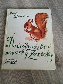 Prodám knihu Dobrodružství veverky Zrzečky