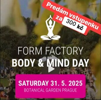 Form Factory body mind day Botanická záhrada praha