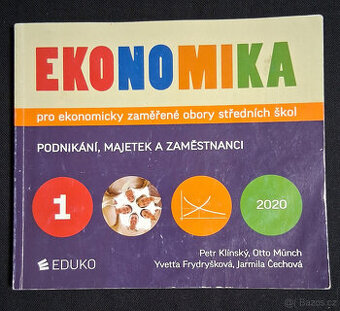 EKONOMIKA - podnikání, majetek a zaměstnanci