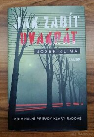 Josef Klíma - Jak zabít dvakrát - 1