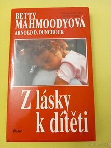 Knihy: Z lásky k dítěti, Smaragdové stezky, Kouzelná školka.