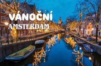 Adventní zájezd do Amsterdamu