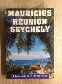 MAURICIUS, RÉUNION, SEYCHELY - Lonely Planet