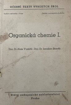 Organická chemie I. - Alois Vystrčil, Jaroslav Staněk