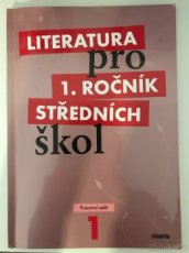 Literatura pro 1. ročník SŠ - pracovní sešit
