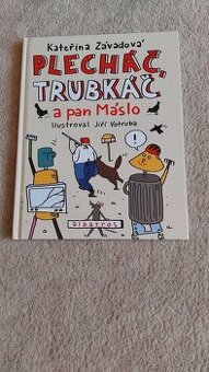 Plecháč, Tubkáč a pan Máslo - Kateřina Závadová - 1