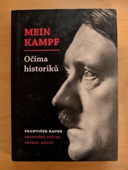 František Bauer - Mein Kampf Očima Historiků
