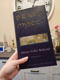 Kniha - Praga Mystica - Město Velké Bohyně