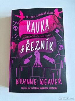 Kavka a Řezník - Brynne Weaver - 1