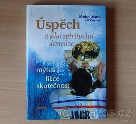 Úspěch a jeho spirituální dimenze - 1