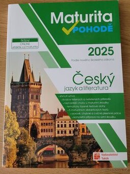 Maturita v pohodě český jazyk 2025