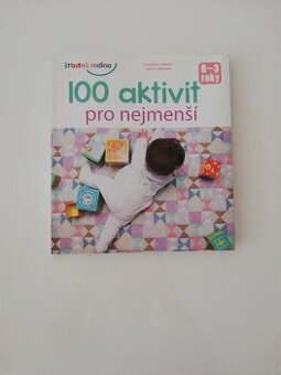 Kniha 100 aktivit pro nejmenší